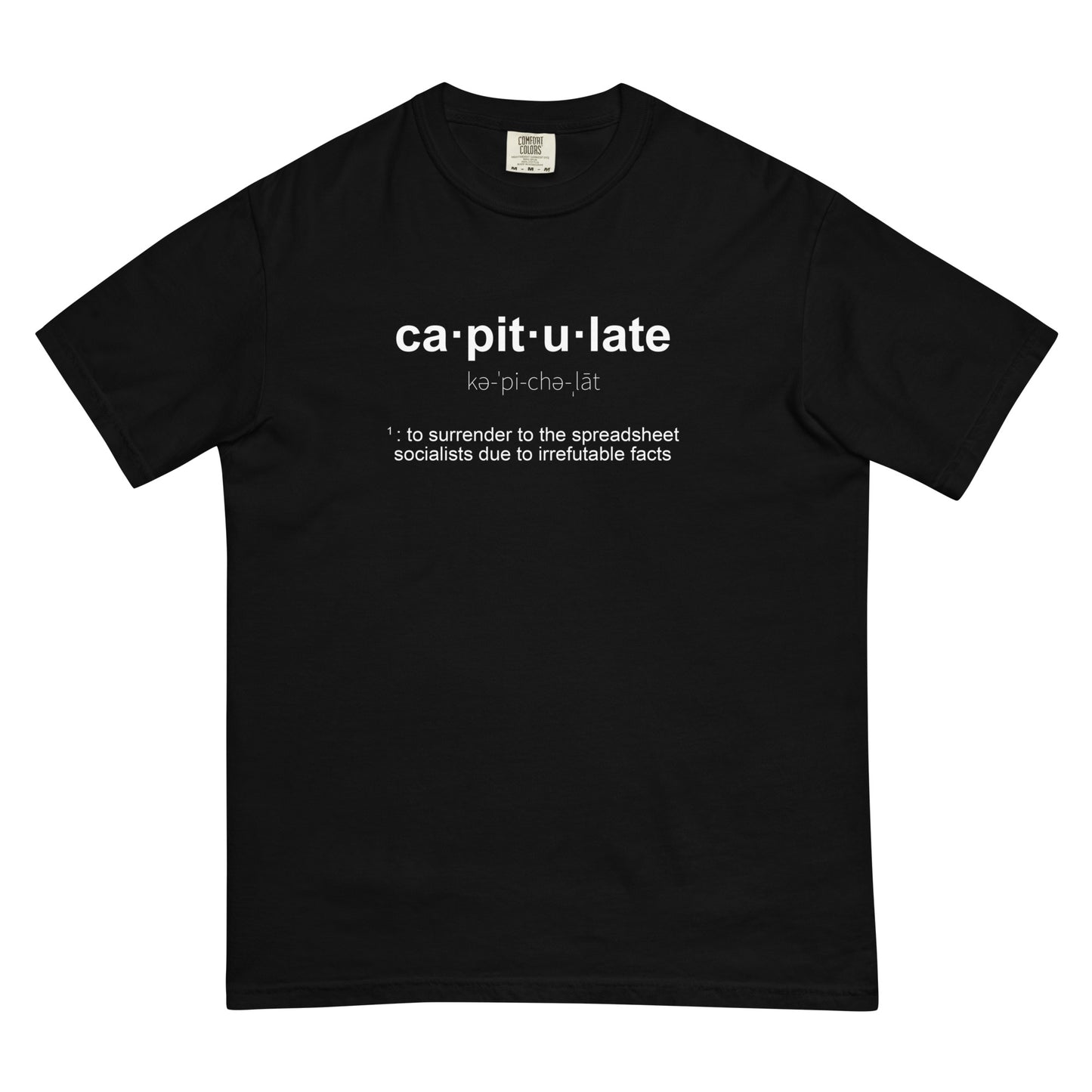 "Capitulate" Comfort Colors T-Shirt